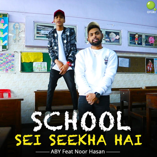Aby - School Sei Seekha Hai - Single Aby - School Sei Seekha Hai - Single