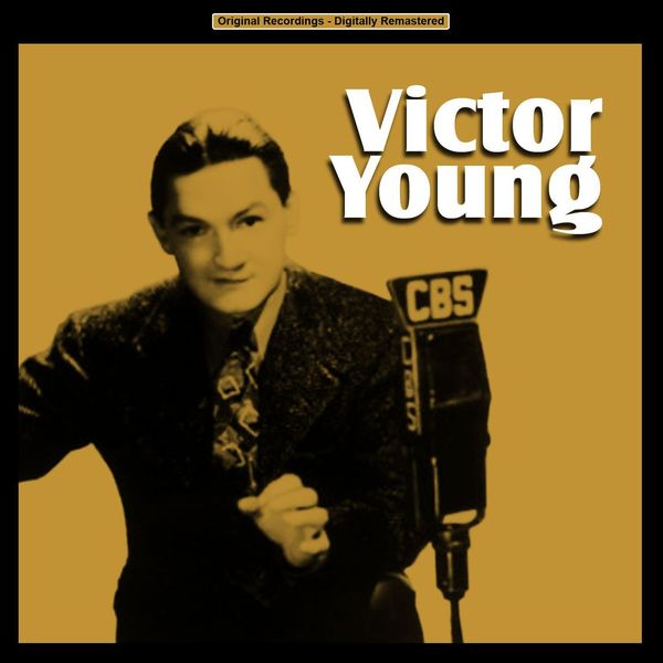 Album Victor Young (A Collection of His Memorable Soundtracks), Victor