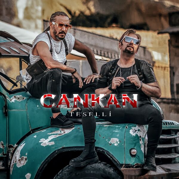 Cankan|Teselli Cankan|Teselli