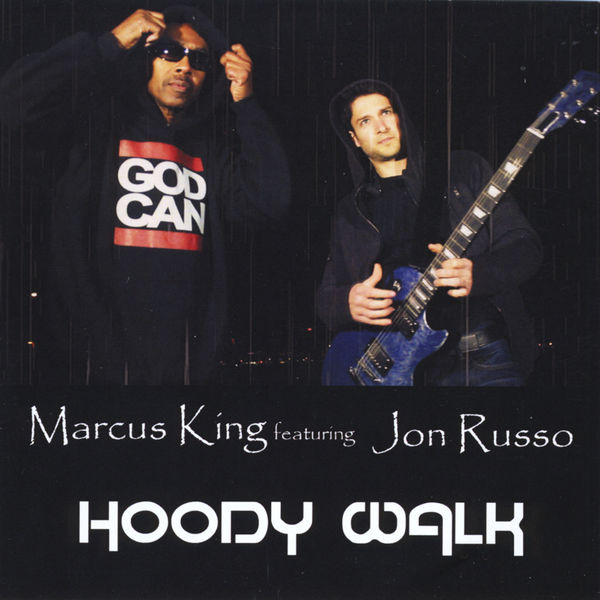 Marcus King|Hoody Walk