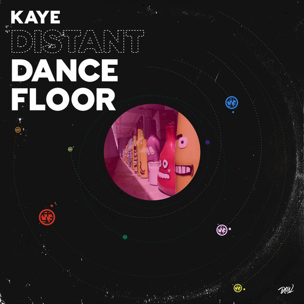 Kaye|Distant Dancefloor Kaye|Distant Dancefloor