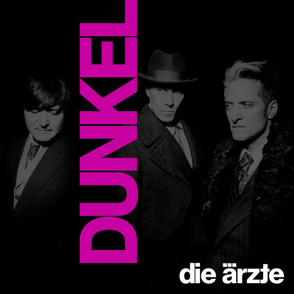 die ärzte|DUNKEL