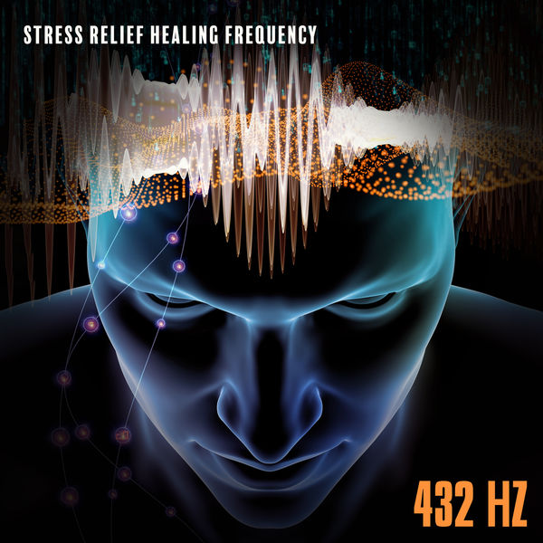 Stress Relief Healing Frequency: 432 Hz Music for Effective Relaxation ...