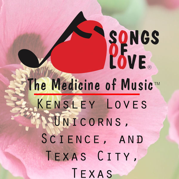 Kensley Loves Unicorns, Science, and Texas City, Texas, A. Leon Qobuz