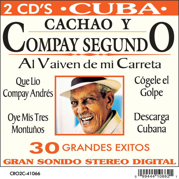 Compay Segundo - Dos Leyendas de Cuba Compay Segundo - Dos Leyendas de Cuba