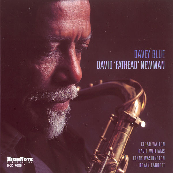 David "Fathead" Newman|Davey Blue David "Fathead" Newman|Davey Blue