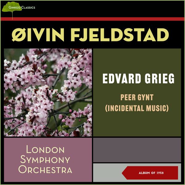 Oivin Fjeldstad|Edvard Grieg: Peer Gynt (Incidental Music) (Album of 1958) Oivin Fjeldstad|Edvard Grieg: Peer Gynt (Incidental Music) (Album of 1958)
