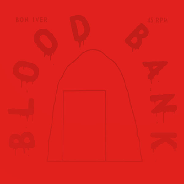 Bon Iver - Blood Bank EP (10th Anniversary Edition) Bon Iver - Blood Bank EP (10th Anniversary Edition)