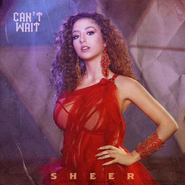 Sheer|Can't Wait Sheer|Can't Wait