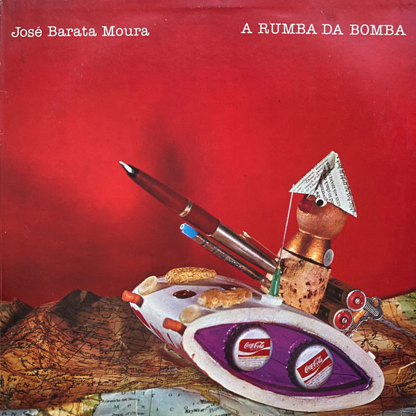 Jose Barata-Moura - A Rumba da Bomba Jose Barata-Moura - A Rumba da Bomba