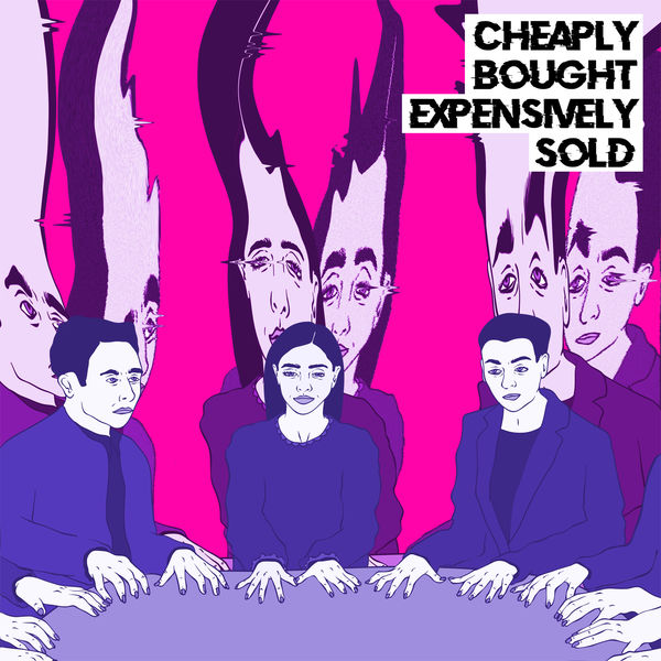 Declan Welsh and The Decadent West - Cheaply Bought, Expensively Sold Declan Welsh and The Decadent West - Cheaply Bought, Expensively Sold