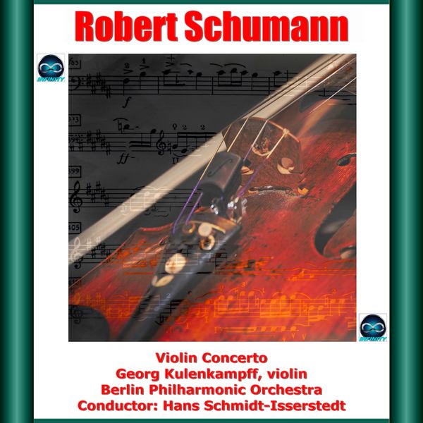 Georg Kulenkampff - Schumann: Violin Concerto Georg Kulenkampff - Schumann: Violin Concerto