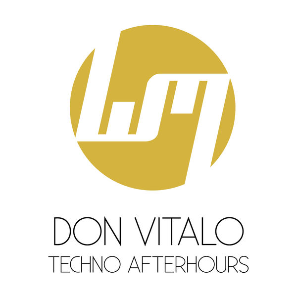 Don Vitalo|Techno Afterhours Don Vitalo|Techno Afterhours