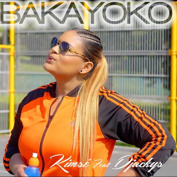 Kimsé - Bakayoko (feat. Djackys) Kimsé - Bakayoko (feat. Djackys)
