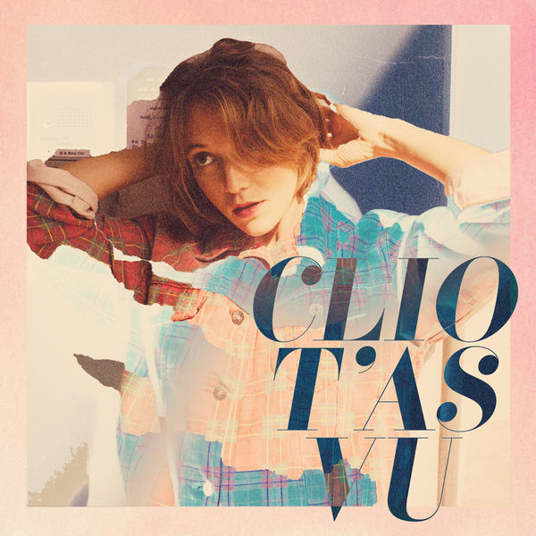 Clio|T’as vu Clio|T’as vu
