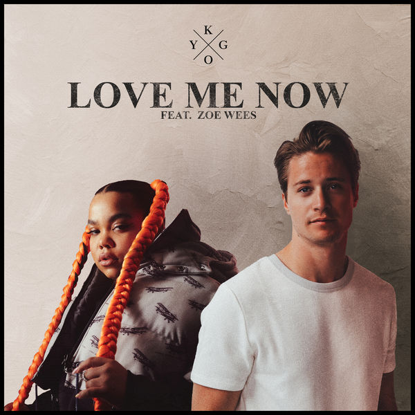 Kygo|Love Me Now