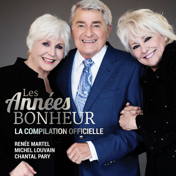 Renée Martel - Les années bonheur - La compilation officielle Renée Martel - Les années bonheur - La compilation officielle