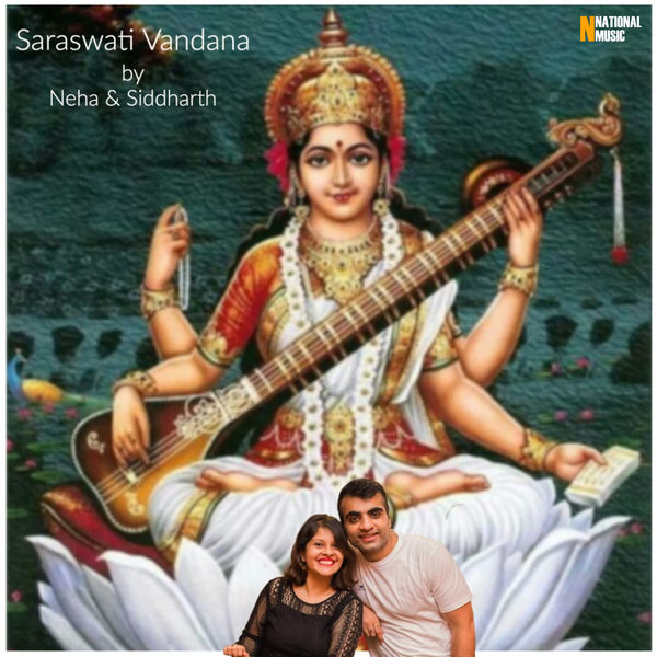 Neha|Saraswati Vandana - Single Neha|Saraswati Vandana - Single