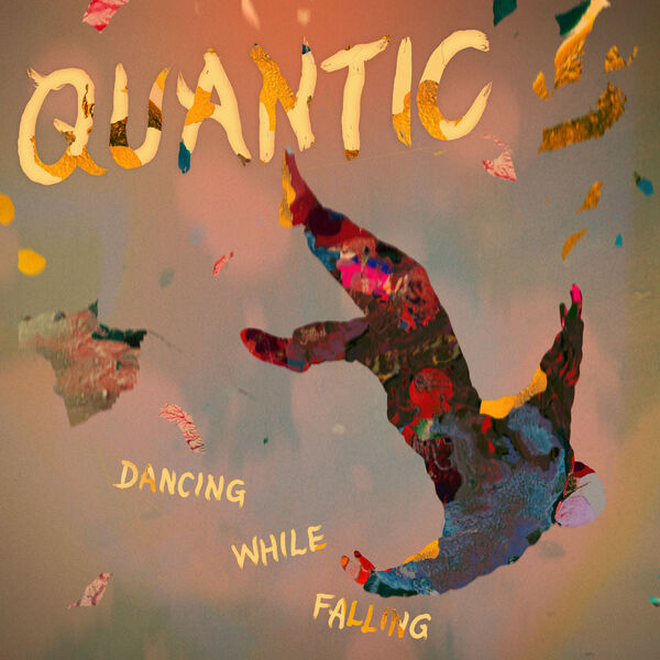 Quantic|Dancing While Falling Quantic|Dancing While Falling