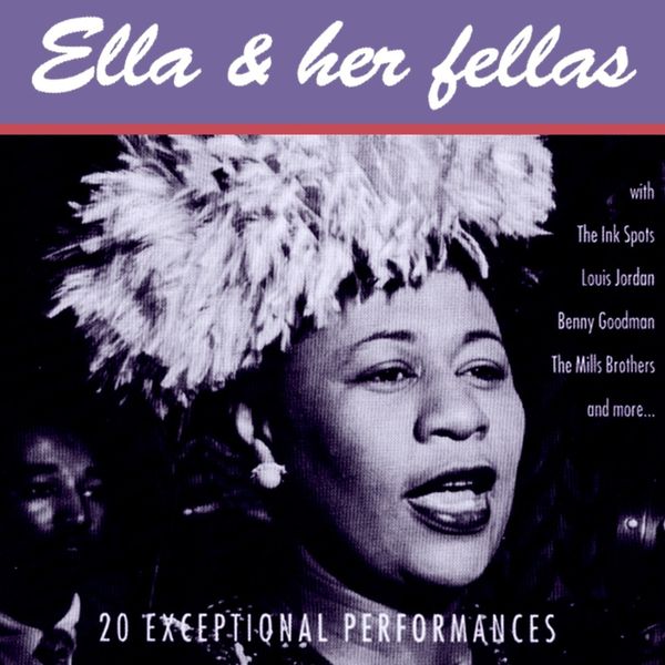 Ella Fitzgerald - Ella And Her Fellas Ella Fitzgerald - Ella And Her Fellas