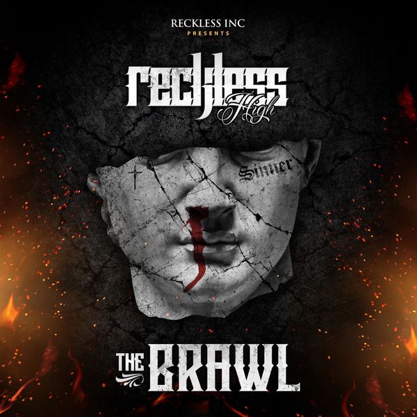 Reckless High|The Brawl Reckless High|The Brawl