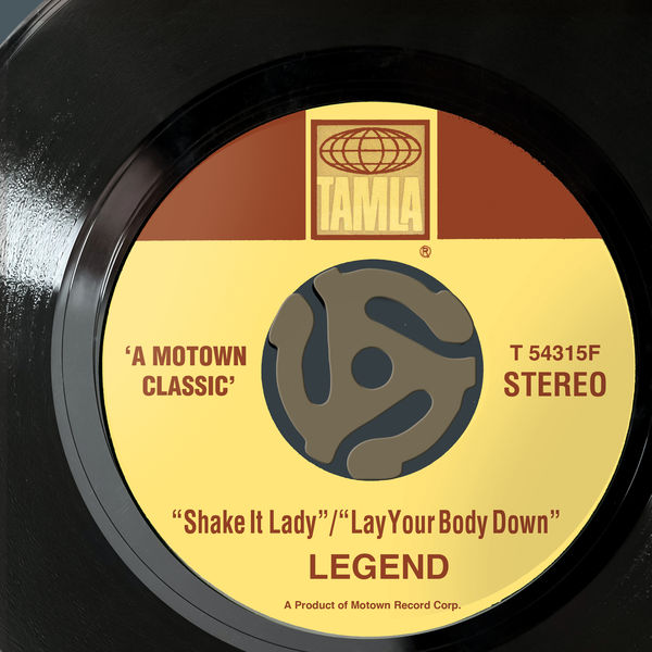 Legend - Shake It Lady/Lay Your Body Down Legend - Shake It Lady/Lay Your Body Down
