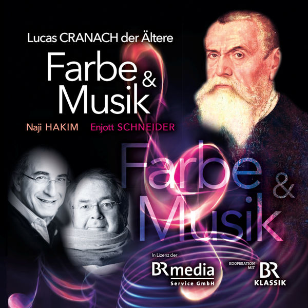 Naji Hakim|Farbe & Musik - Lucas Cranach der Ältere Naji Hakim|Farbe & Musik - Lucas Cranach der Ältere