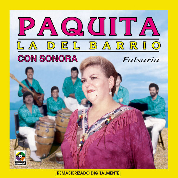 Paquita La Del Barrio - Falsaria Paquita La Del Barrio - Falsaria
