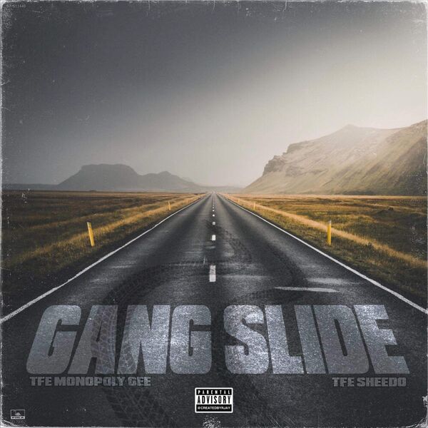 Monopoly Gee|Gang Slide (feat. TFE Sheedo) Monopoly Gee|Gang Slide (feat. TFE Sheedo)