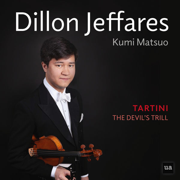 Dillon Jeffares - Tartini: the Devil's Trill Dillon Jeffares - Tartini: the Devil's Trill