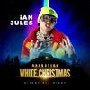 Ian Jules Silent All Night (From Operation White Christmas)