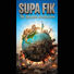 Supa Fik The Healing of the Nations