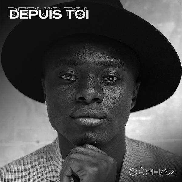 Céphaz - Depuis toi (Oh, Oh) Céphaz - Depuis toi (Oh, Oh)