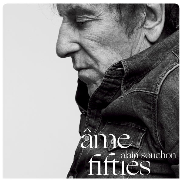 Alain Souchon|Âme fifties