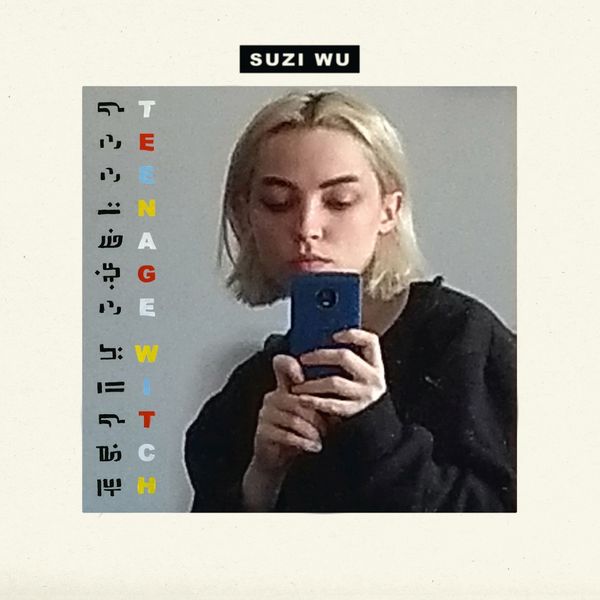 Suzi Wu|Teenage Witch EP Suzi Wu|Teenage Witch EP