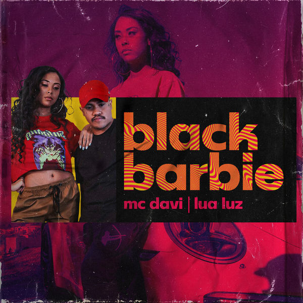 MC Davi|Black Barbie