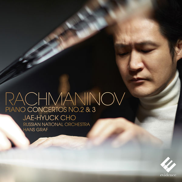 Jae-Hyuck Cho|Rachmaninov: Piano Concertos Nos. 2 & 3 Jae-Hyuck Cho|Rachmaninov: Piano Concertos Nos. 2 & 3