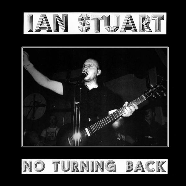 IAN STUART『NO TURNING BACK』 CD No Turning Back, Ian Stuart - Qobuz