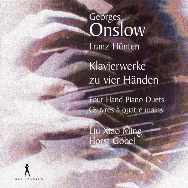 Liu Xiao Ming - Onslow: Works for Piano 4-Hands Liu Xiao Ming - Onslow: Works for Piano 4-Hands