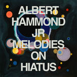 Albert Hammond Jr. Melodies on Hiatus - Part 1