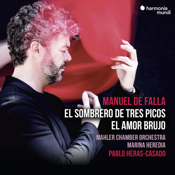 Pablo Heras-Casado - Falla : El sombrero de tres picos Pablo Heras-Casado - Falla : El sombrero de tres picos