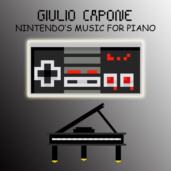 Giulio Capone|Nintendo's Music for Piano