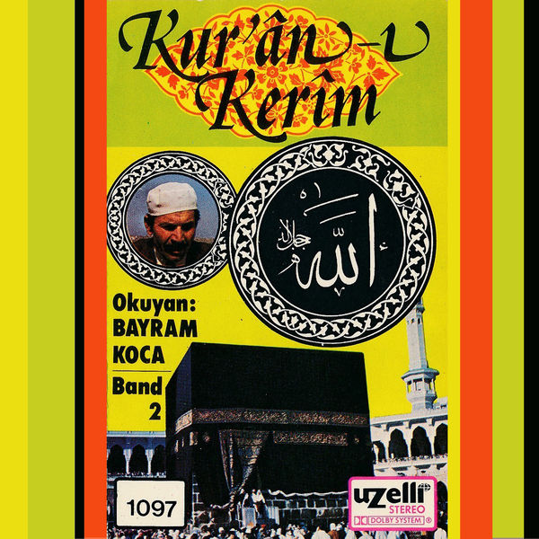 Bayram Koca|Kuran'ı Kerim, Vol. 2