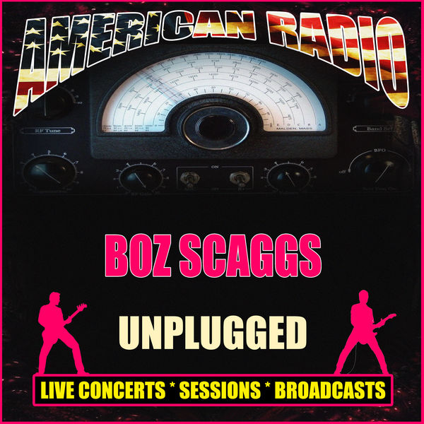 Boz Scaggs|Unplugged (Live)