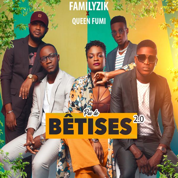 Familyzik - Pas de bêtises 2.0 Familyzik - Pas de bêtises 2.0