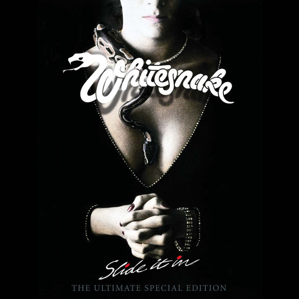 Whitesnake|Slide It In (The Ultimate Edition; 2019 Remaster) Whitesnake|Slide It In (The Ultimate Edition; 2019 Remaster)