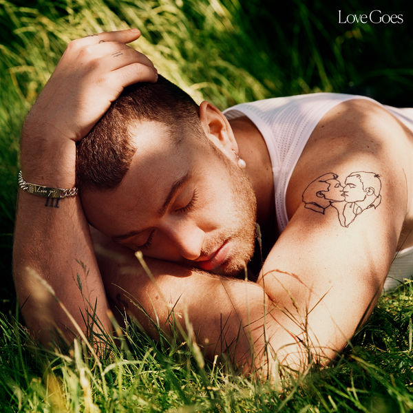 Sam Smith - Love Goes (Explicit) Sam Smith - Love Goes (Explicit)