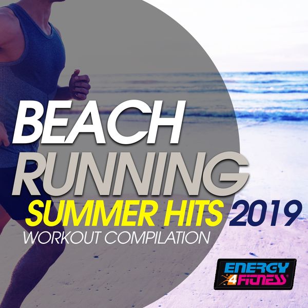 Various Artists|Beach Running Summer Hits 2019 Workout Compilation (Fitness Version)