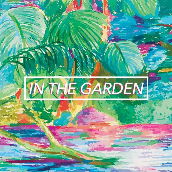 Stephen Michael - In the Garden Stephen Michael - In the Garden