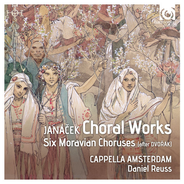 Cappella Amsterdam|Leoš Janáček: Choral Works Cappella Amsterdam|Leoš Janáček: Choral Works